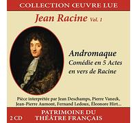 Collection Oeuvre Lue - Jean Racine - Vol. 1 : Andromaque