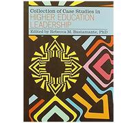 Collection Of Case Studies In Higher Education Leadership