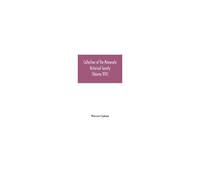 Collection Of The Minnesota Historical Society (Volume Xvii); Minnesota Geographic Names Their Origin And Historic Significance
