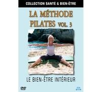 Collection santé et bien-être : La Méthode Pilates Vol. 3 : Le bien-être intérieur G