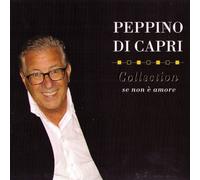 Collection - Si Ce N'est Pas L'Amour - Peppino Di Capri CD