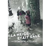 La Neige Était Sale