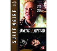 Collection Suite Noire, envoyer la fracture