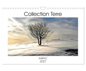 Collection Terre AUBRAC (Calendrier mural 2027 DIN A4 vertical), CALVENDO calendrier mensuel: Le territoire de l'Aubrac