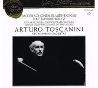 Collection Toscanini Vol. 40 - Valse bleue du Danube, La Danza Delle Ore Etc....