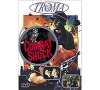 Collection Troma : Combat Shock