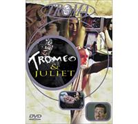 Collection Troma : Tromeo & Juliet