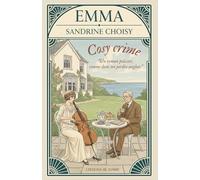 COLLECTION VINTAGE : La Saga des MacKinnon 1 - EMMA: Deux morts, une disparition, un secret de famille ? Un crime à résoudre, des amis à retrouver : l'enquête n'a jamais été aussi réconfortante !
