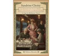COLLECTION VINTAGE : La Saga des MacKinnon, 6. " La raison du plus mort est toujours la meilleure ": Du suspens, de l'Histoire, des voyages, pour une enquête haute en couleurs !