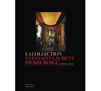Collection Yves Saint-Laurent-Pierre Bergé La