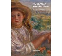 Collectionner l'Impressionnisme - Collectif - Silvana Editoriale - broché - Monographie