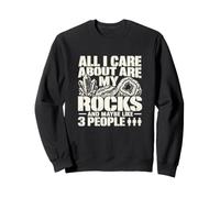 Collectionneur de Roches géologiques en détresse, Tout ce Qui m'intéresse, C'est Mon Sweatshirt