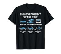 Collectionneur de voitures amusant, passionné de choses que je fais pendant mon temps libre T-Shirt