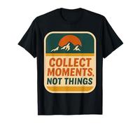 Collectionnez Moments Not Things Retro Adventure Vibe T-Shirt