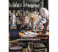 Collections, collectionneurs - Emmanuel Pierrat - La Martiniere Eds De - cartonné - Beau livre
