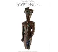 Collections Égyptiennes Du Musée Antoine Vivenel De Compiègne