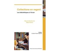 Collections en regard Les bibliothèques à l'écran - Alban Pichon - Presses Universitaires Bordeaux - broché - Essai