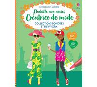 Collections Londres et New York - J'habille mes amies Créatrice de mode - Fiona Watt - Usborne - broché - Document jeunesse
