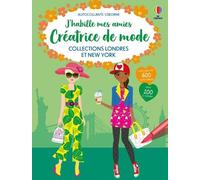 Collections Londres et New York - J'habille mes amies Créatrice de mode - Fiona Watt - Usborne - broché - Document jeunesse