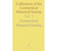 Collections of the Connecticut Historical Society