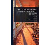 Collections Of The Georgia Historical Society