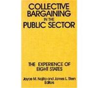 Collective Bargaining in the Public Sector, Issues in Work and Human Resources