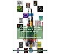Collective Creativity Collaborative Work in the Sciences, Literature and the Arts | Gerhard Fischer Gerhard Fischer (Auteur)