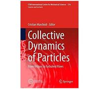 Collective Dynamics Of Particles