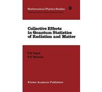 Collective Effects In Quantum Statistics Of Radiation And Matter