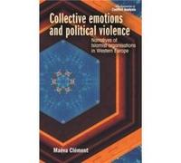Collective Emotions and Political Violence by Maeva Clement Maeva Clement (Auteur)