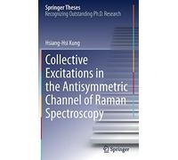 Collective Excitations In The Antisymmetric Channel Of Raman Spectroscopy