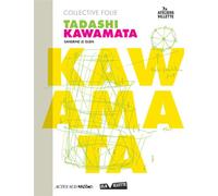 Sandrine Le Guen – Collective Folie : Tadashi Kawamata – Broché – Actes Sud