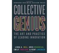 Collective Genius: The Art and Practice of Leading Innovation - [Version Originale] Inconnu (Auteur)