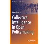 Collective Intelligence in Open Policymaking