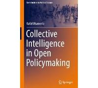 Collective Intelligence In Open Policymaking