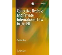 Collective Redress And Private International Law In The Eu