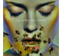 Collective Soul - Dosage + Bonus Track [Import]