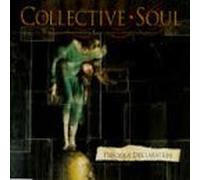 Collective Soul - Precious Declaration