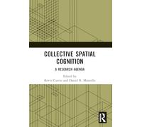 Collective Spatial Cognition