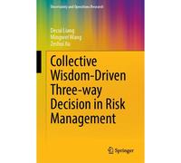 Collective Wisdom-Driven Three-Way Decision In Risk Management