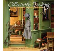 Collectively Speaking: My Passionate Pursuit of Miniatures