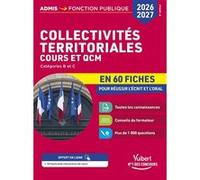 Collectivités territoriales - Cours et QCM en 60 fiches - Concours 2026-2027 Pierre-Brice Lebrun (Auteur)