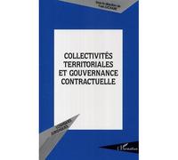 Collectivités territoriales et gouvernance contractuelle - Yves Luchaire - L'harmattan - broché - Etude
