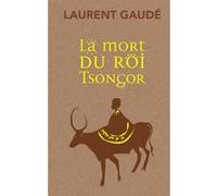 Laurent Gaudé – La Mort du roi Tsongor – Roman – Coffret Collector Babel (Actes Sud)