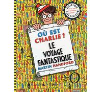 COLLECTOR CHARLIE LE VOYAGE FANTASTIQUE