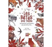 Collector Dame Nature : Les Bêtes sur terre qui pincent, qui pissent, qui percent & Cie