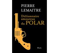 Collector Dictionnaire amoureux du polar