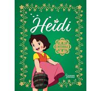 Collector Heidi - Johanna Spyri - Larousse - relié - Roman junior