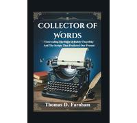 Collector Of Words: Unrevealing The Story of Paddy Chayefsky And The Scripts That Predicted Our Present