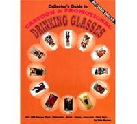 Collectors Guide to Cartoon Promotional Drinking Glasses by John Hervey John Hervey (Auteur)
